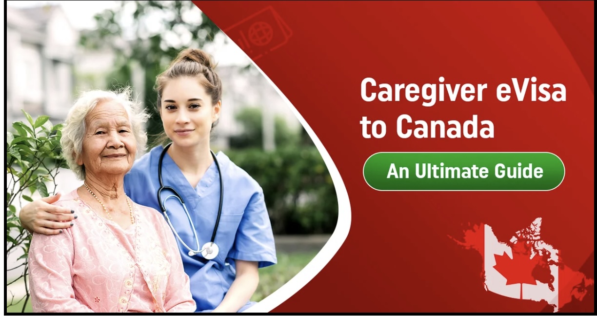 Caregiver Visa to Canada
